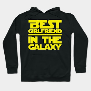 Best Girlfriend In The Galaxy Hoodie